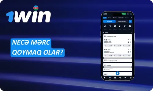 1Win Necə mərc qoymaq olar