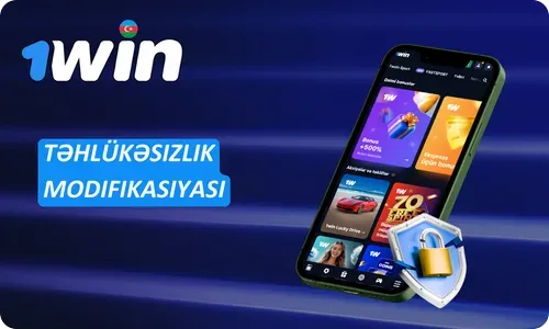 1win Təhlükəsizlik Modifikasiyası